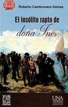 El isólito rapto de doña Inés